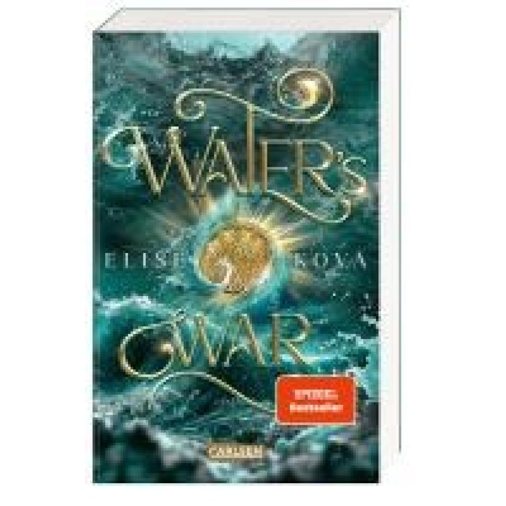 9783551585226 - Waters War   Die Chroniken von Solaris Bd4 - Elise Kova Kartoniert (TB)