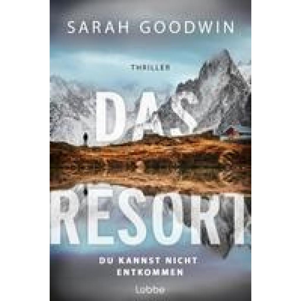 9783404192779 - Das Resort - Sarah Goodwin Taschenbuch