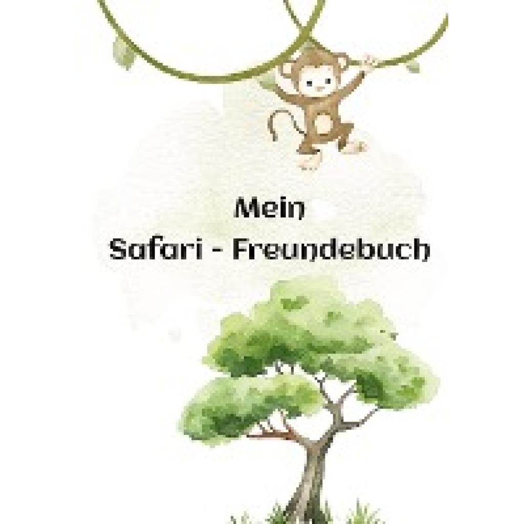 Fritzlar, Denise: Mein Safari Freundebuch