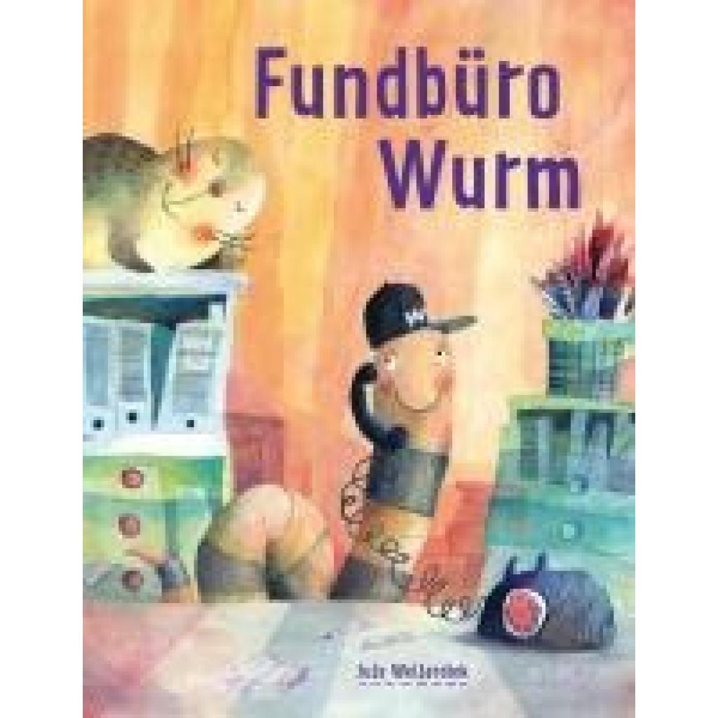 9783314106729 - Fundbüro Wurm - Jule Wellerdiek Gebunden