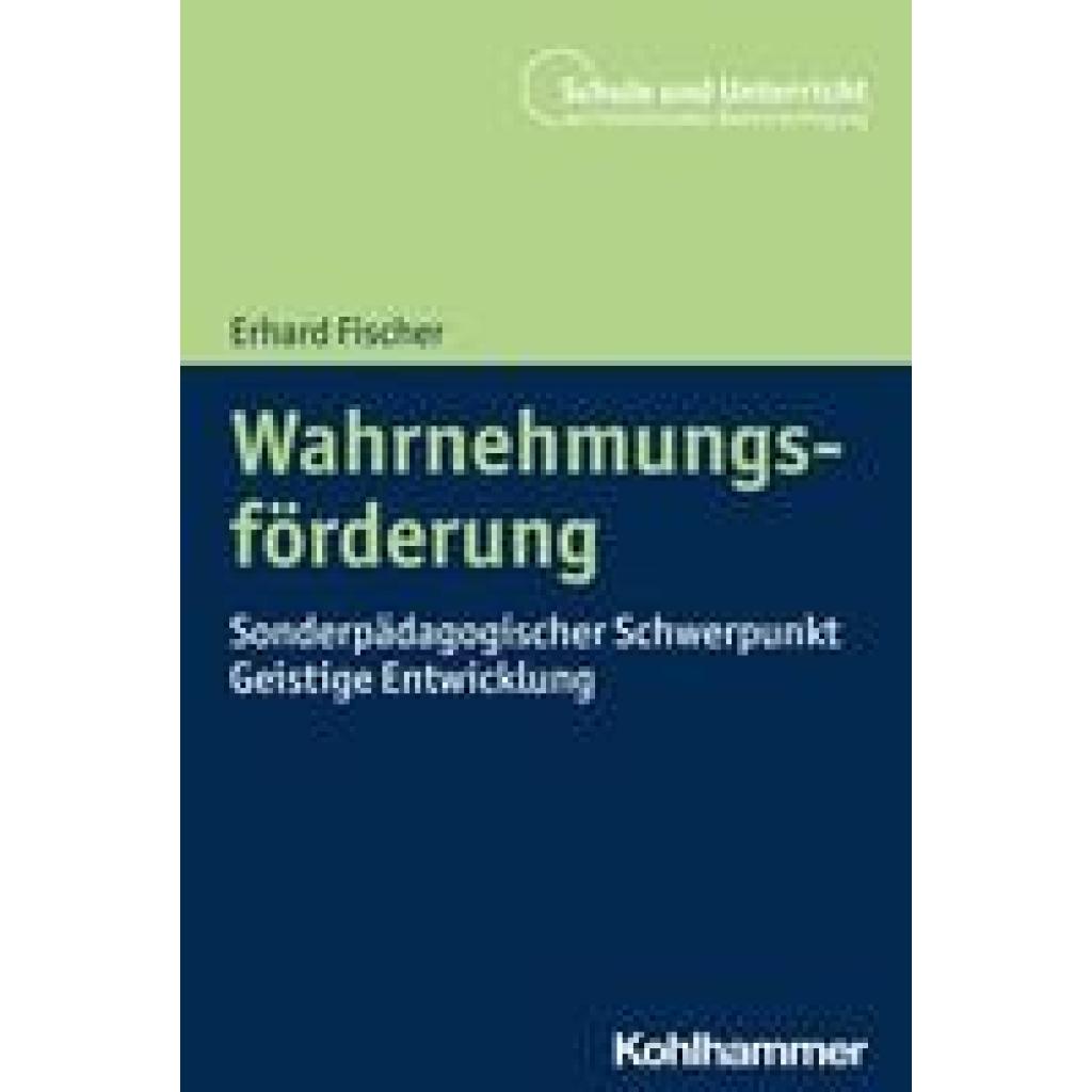 9783170407688 - Fischer Erhard Wahrnehmungsförderung