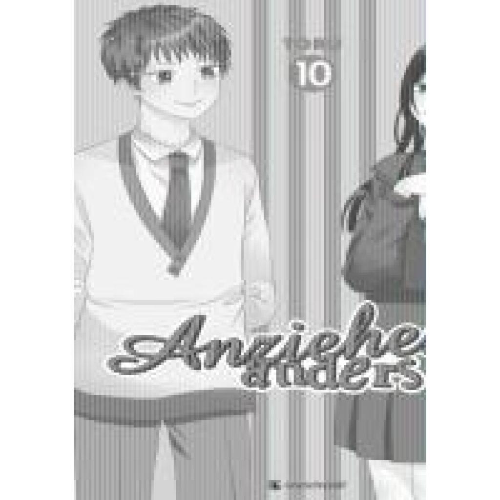 Toru: Anziehend anders - Band 10