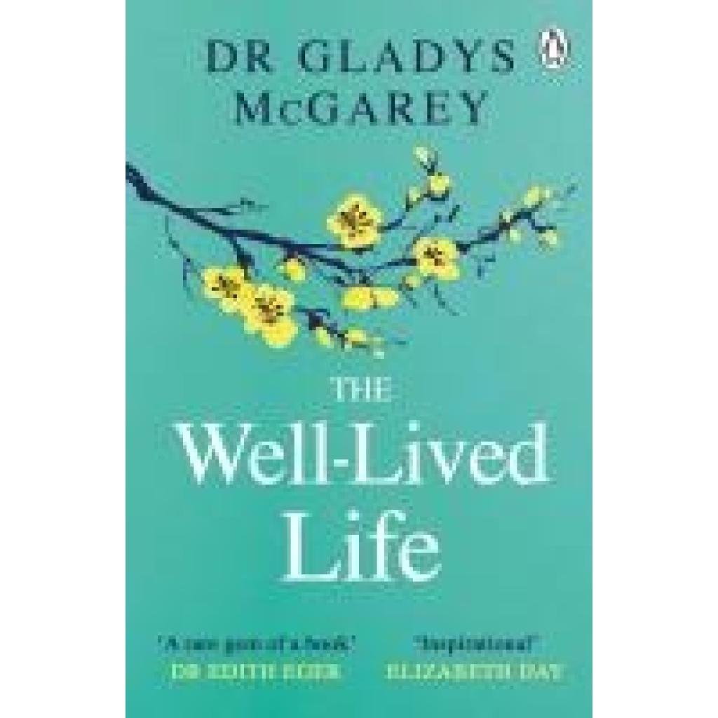 9780241613030 - The Well-Lived Life - Dr Gladys McGarey Kartoniert (TB)