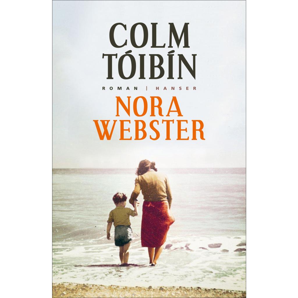 9783446250635 - Nora Webster - Colm Tóibín Gebunden