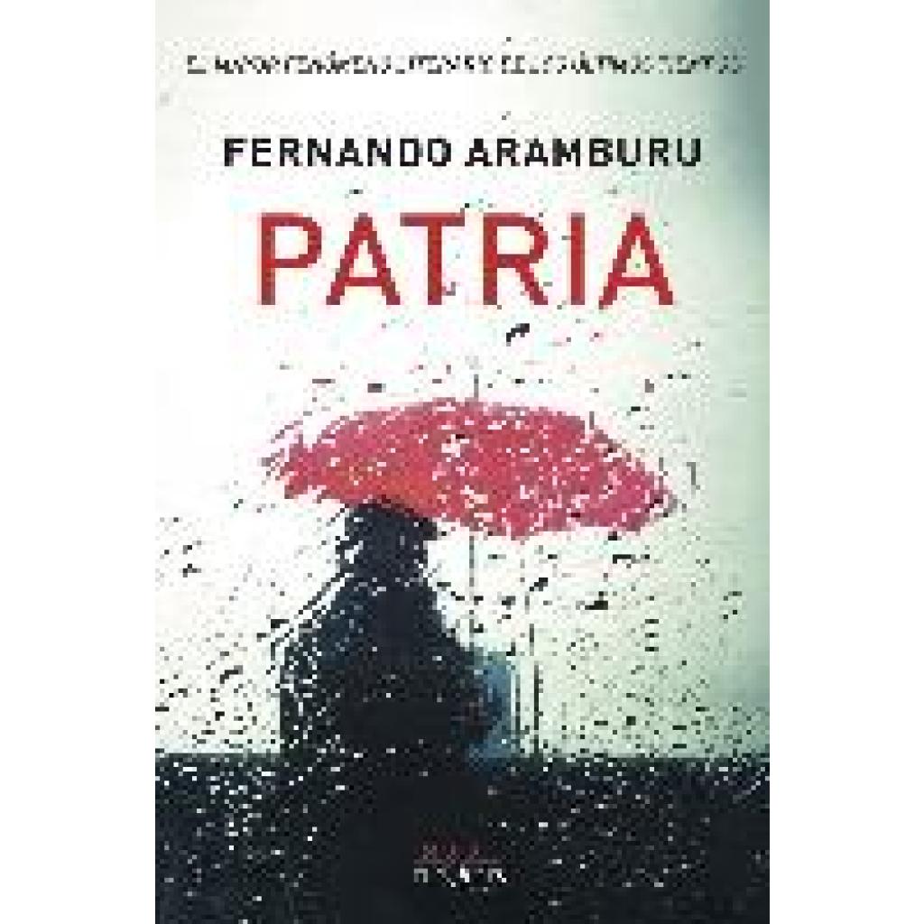 Aramburu, Fernando: Patria