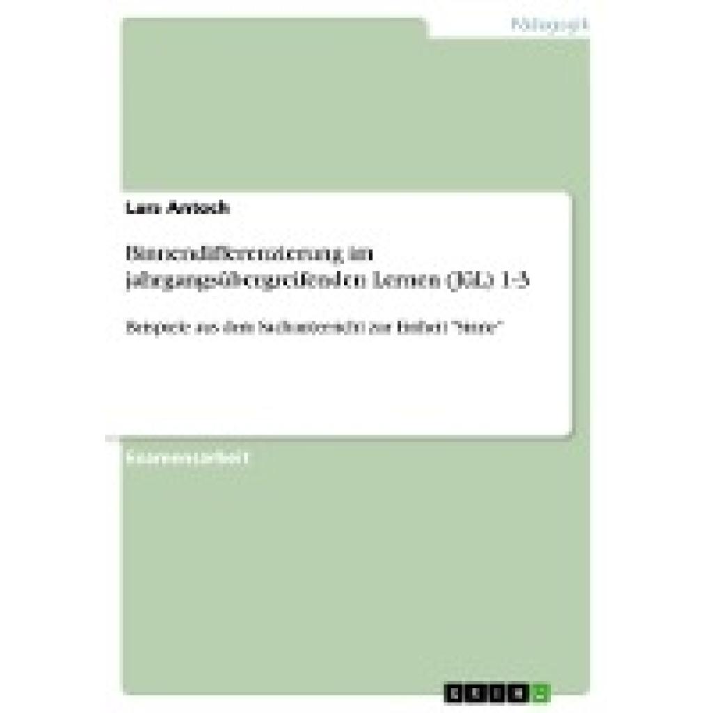 Antoch, Lars: Binnendifferenzierung im jahrgangsübergreifenden Lernen (JüL) 1-3