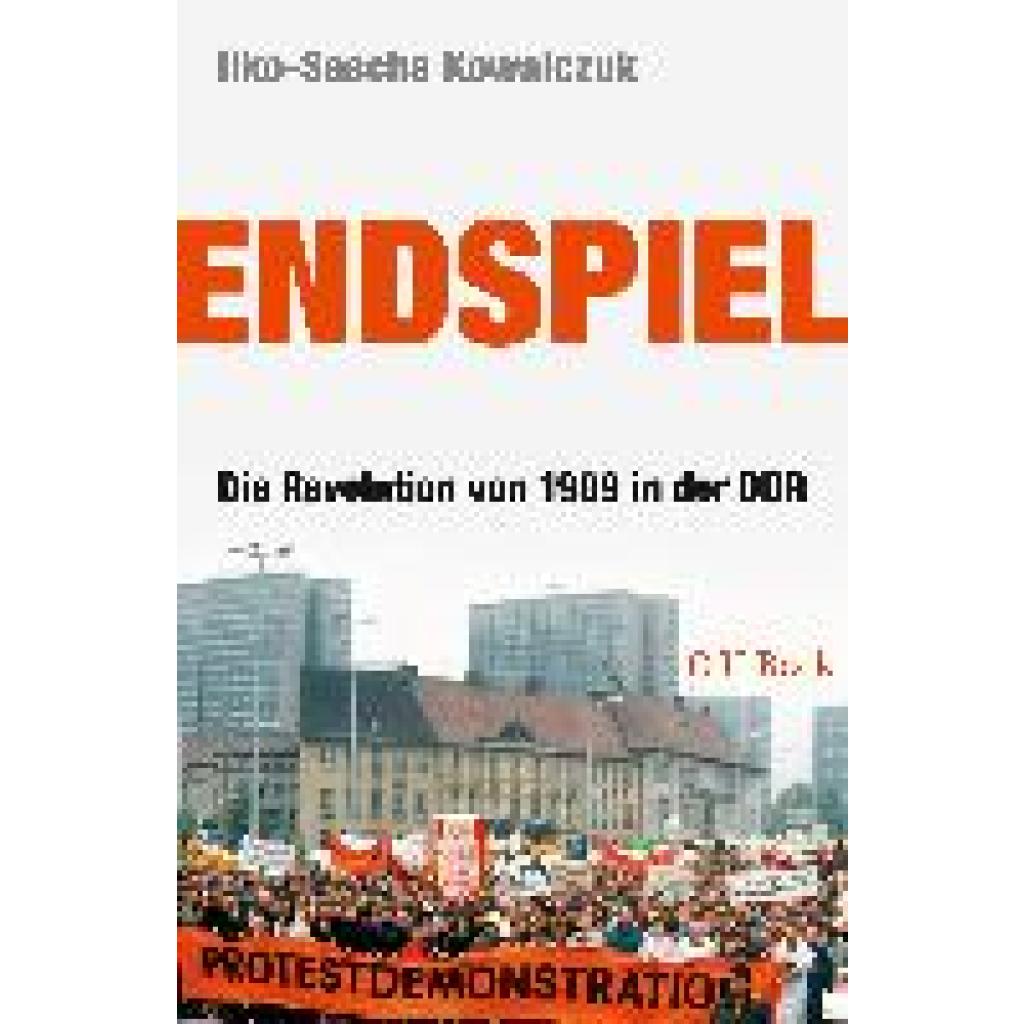 Kowalczuk, Ilko-Sascha: Endspiel