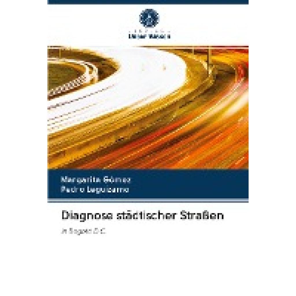 Gómez, Margarita: Diagnose städtischer Straßen