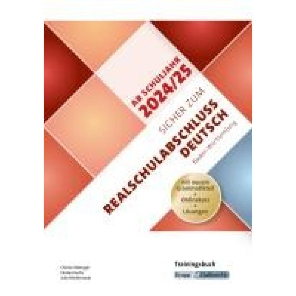 9783963231193 - Metzger Christel Sicher zum Realschulabschluss Deutsch Baden-Württemberg - ab Schuljahr 2024 2025 inkl Lösungen und Download 9783963231193 - Metzger Christel Sicher zum Realschulabschluss Deutsch Baden-Württemberg - ab Schuljahr 2024 2025 inkl Lösungen und Download
