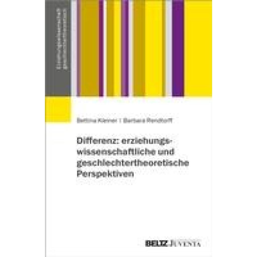 9783779971801 - Differenz und Differenzierungen - geschlechtertheoretisch-erziehungswissenschaftliche Erkundungen - Bettina Kleiner Barbara Rendtorff Kartoniert (TB)