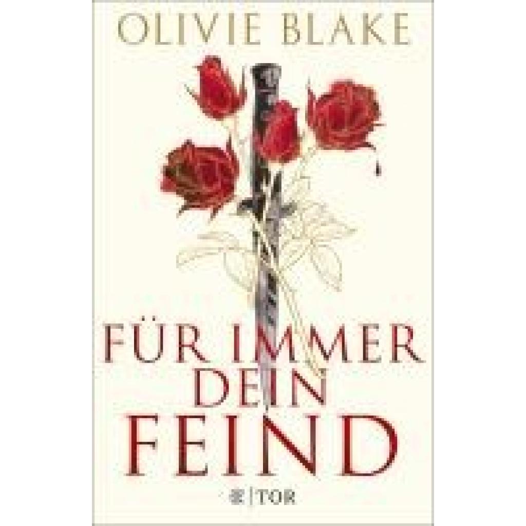 Blake, Olivie: Für immer dein Feind