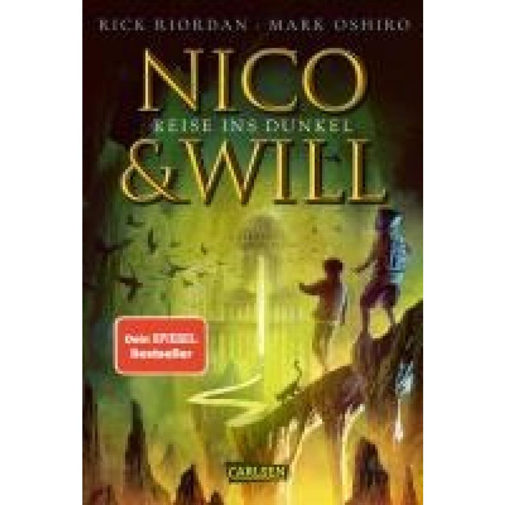 9783551585264 - Nico und Will - Reise ins Dunkel - Rick Riordan Mark Oshiro Gebunden 9783551585264 - Nico und Will - Reise ins Dunkel - Rick Riordan Mark Oshiro Gebunden
