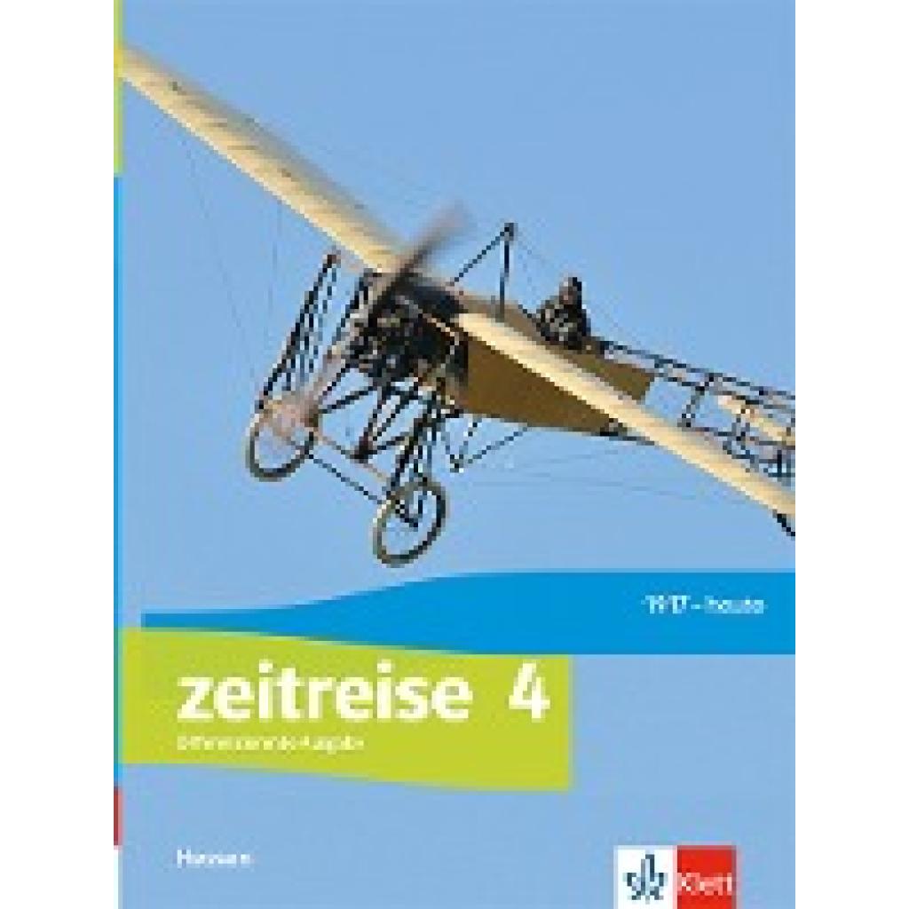 9783124530806 - Zeitreise 4 Schulbuch Klasse 9 10 Differenzierende Ausgabe Hessen