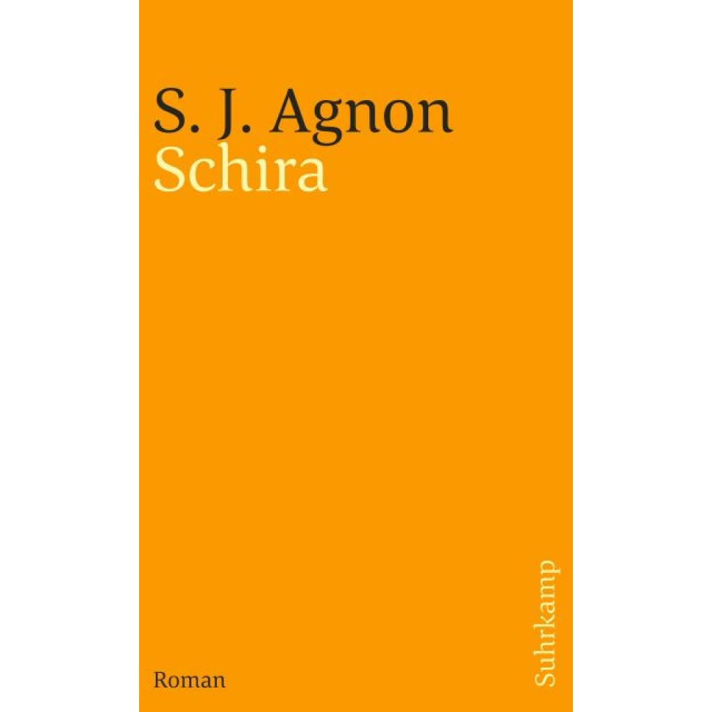 9783633241835 - Schira - Samuel Joseph Agnon Kartoniert (TB) 9783633241835 - Schira - Samuel Joseph Agnon Kartoniert (TB)