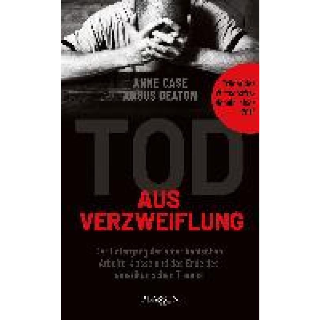 9783864707698 - Tod aus Verzweiflung - Anne Case Angus Deaton Gebunden