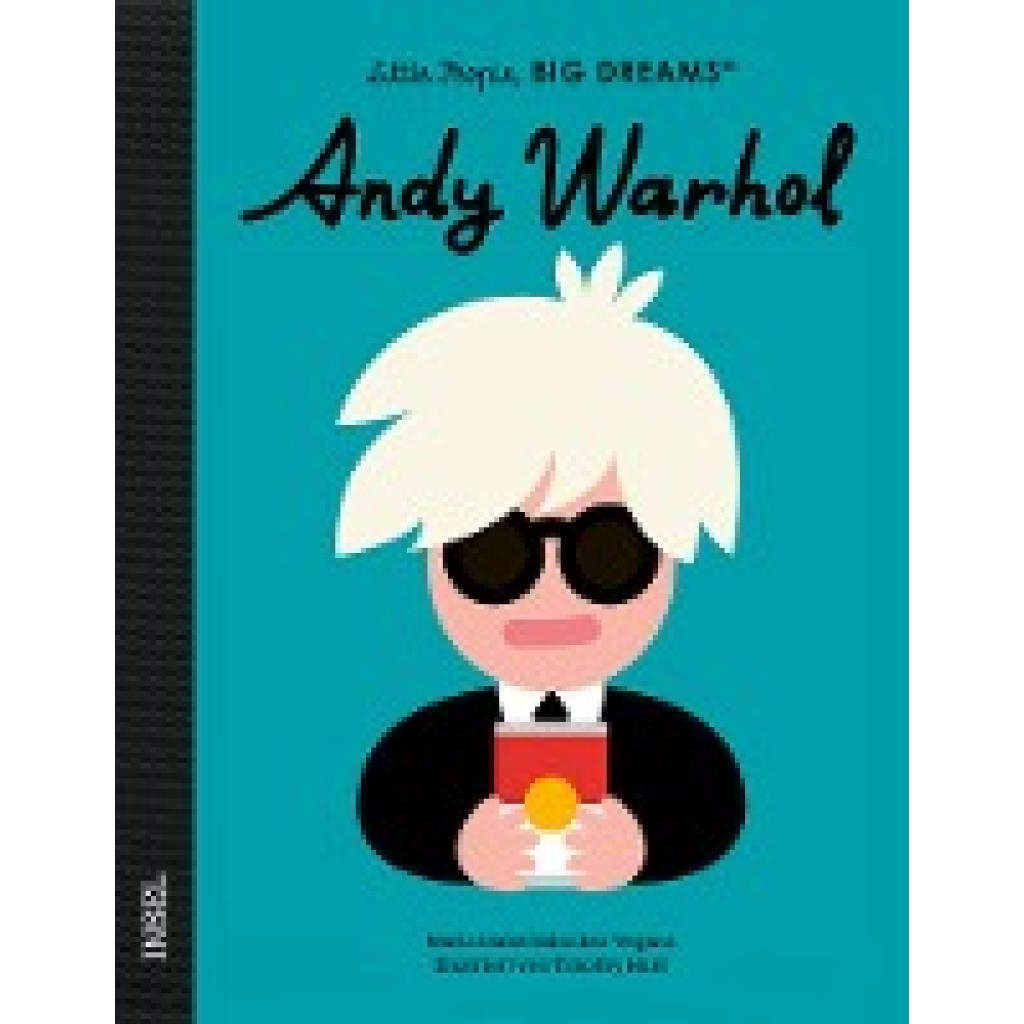 9783458644026 - Little People Big Dreams   Andy Warhol - María Isabel Sánchez Vegara Gebunden