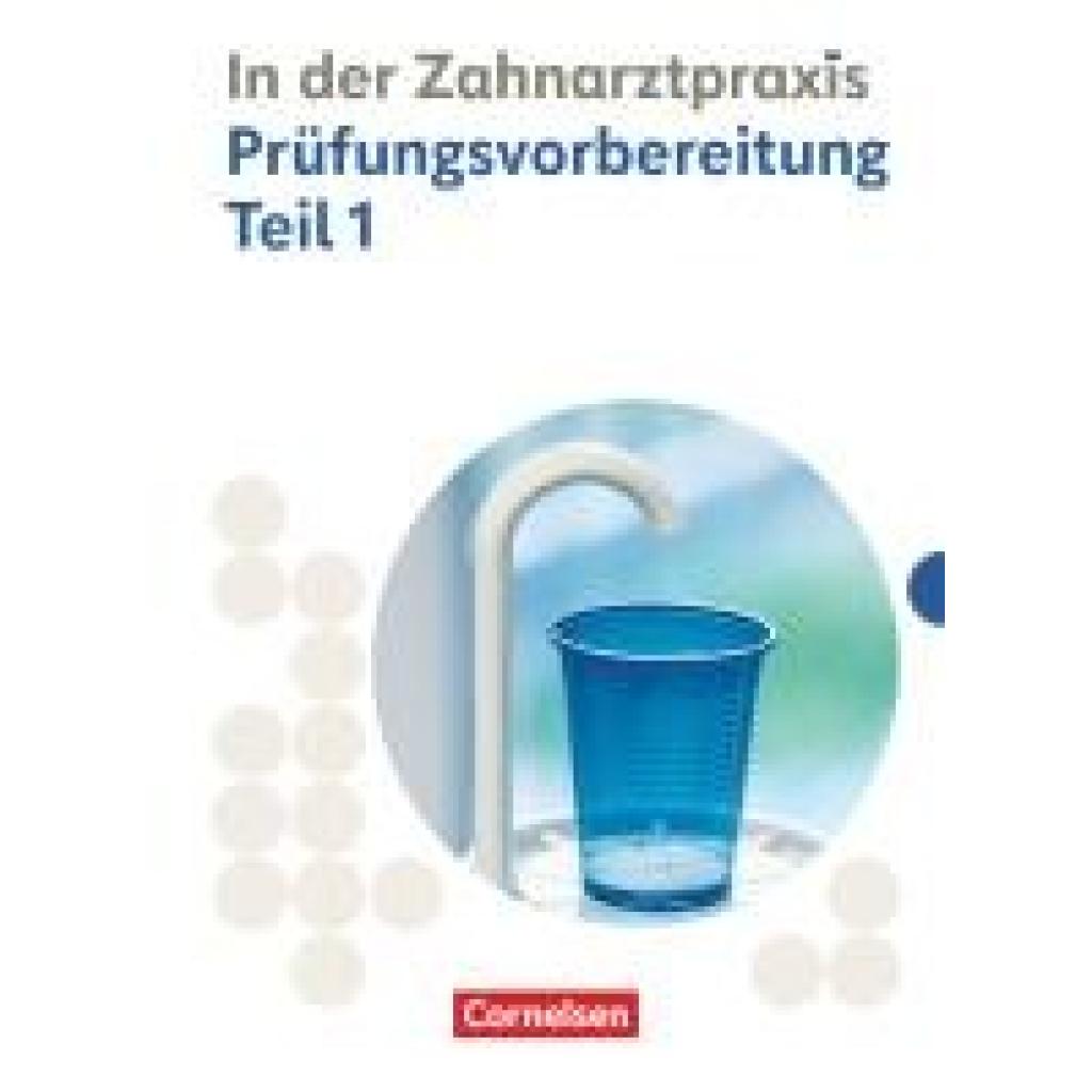 9783064523968 - Zahnmedizinische Fachangestellte - Ausgabe 2023 - 1 2 Ausbildungsjahr - Bernhard Alfter Waltraud Hollstein Susanne Weiß Kartoniert (TB) 9783064523968 - Zahnmedizinische Fachangestellte - Ausgabe 2023 - 1 2 Ausbildungsjahr - Bernhard Alfter Waltraud Hollstein Susanne Weiß Kartoniert (TB)