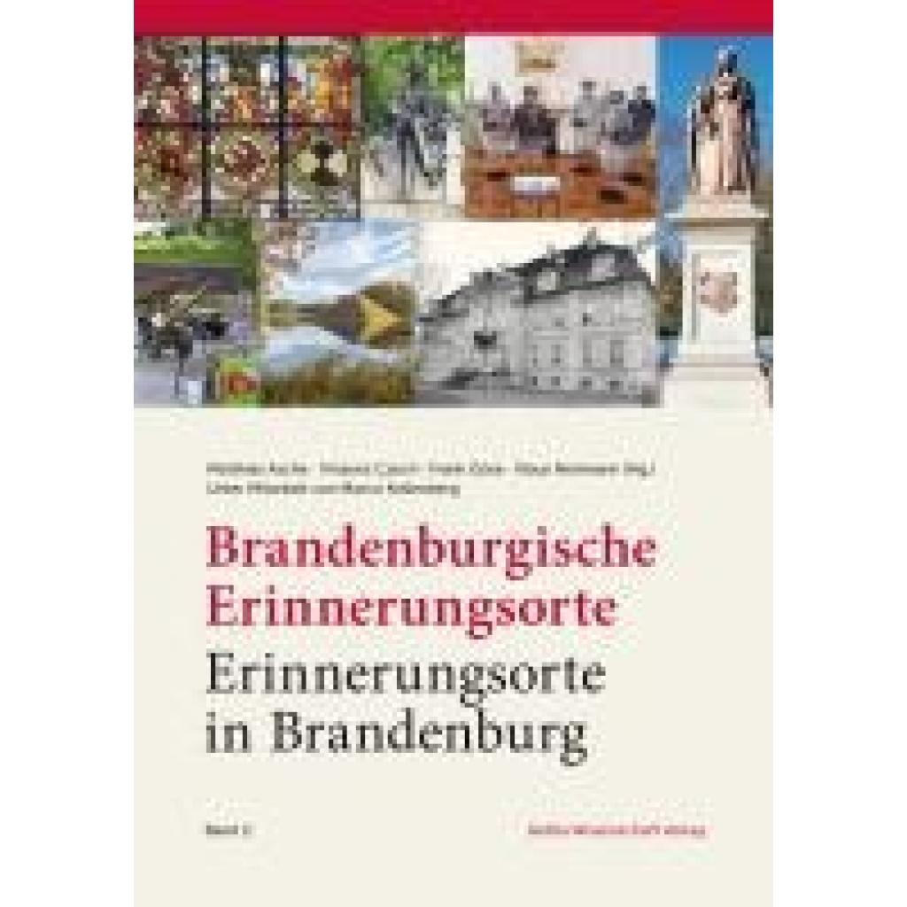 9783954103195 - Brandenburgische Erinnerungsorte - Erinnerungsorte in Brandenburg 9783954103195 - Brandenburgische Erinnerungsorte - Erinnerungsorte in Brandenburg