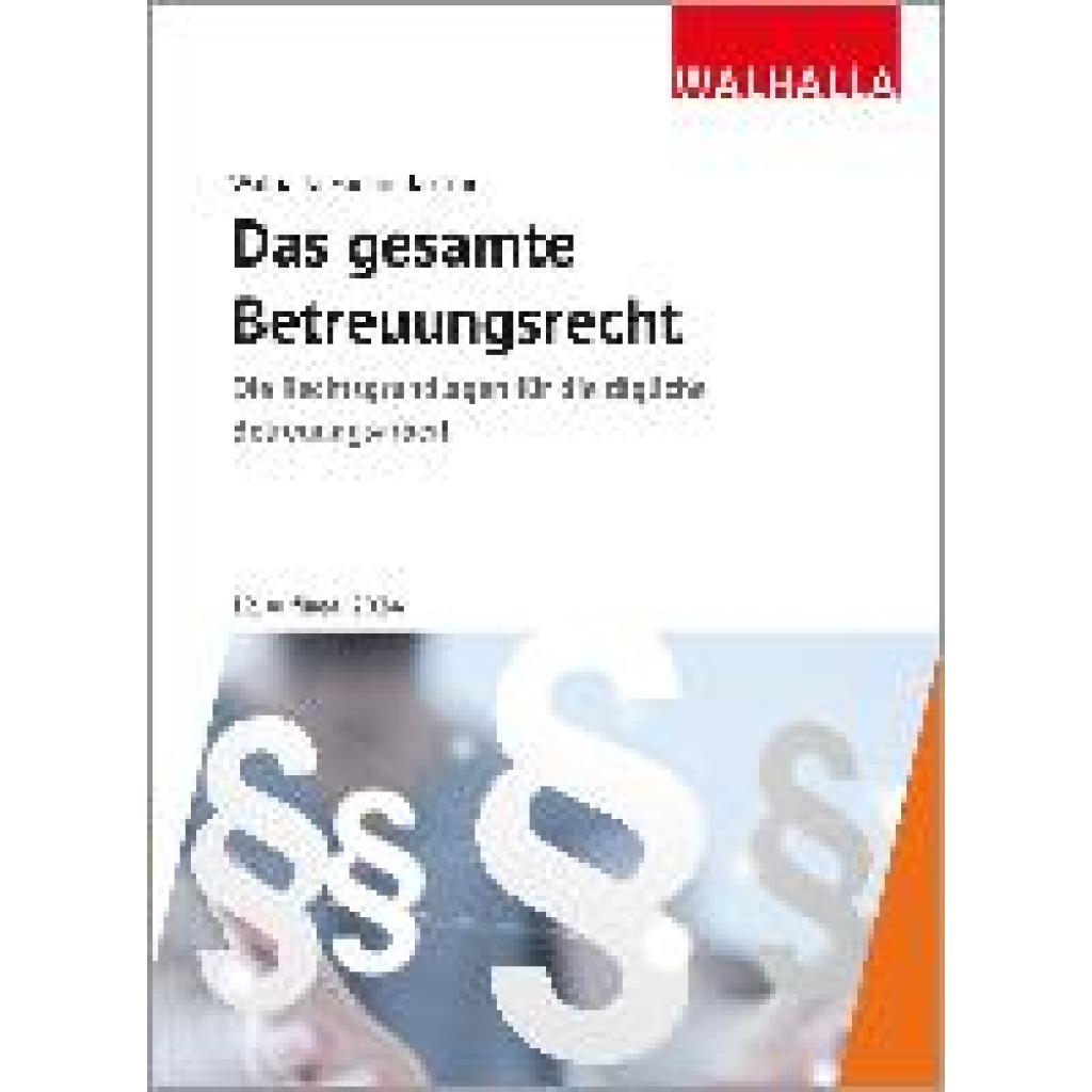 9783802953279 - Walhalla Fachredaktion Das gesamte Betreuungsrecht