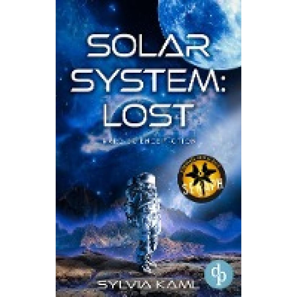 9783987785139 - Kaml Sylvia Solar System Lost | Hard Science Fiction