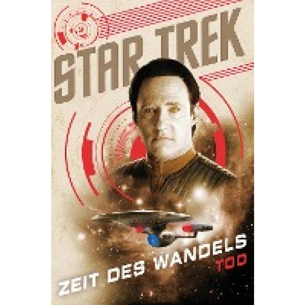 9783986661649 - Star Trek - Zeit des Wandels 2 Tod - John Vornholt Kartoniert (TB) 9783986661649 - Star Trek - Zeit des Wandels 2 Tod - John Vornholt Kartoniert (TB)