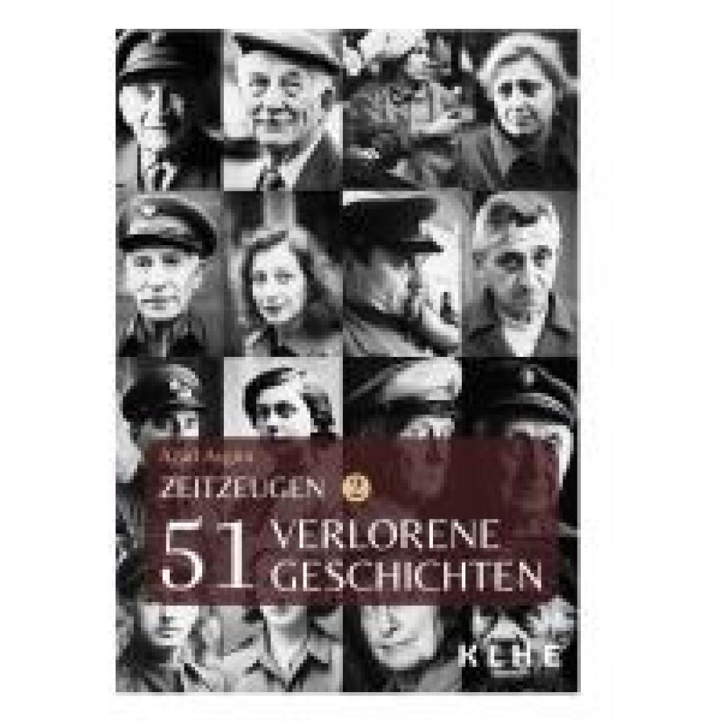 9783985381319 - Zeitzeugen - 51 verlorene Geschichten vom 2 Weltkrieg - Azad Aygün Taschenbuch