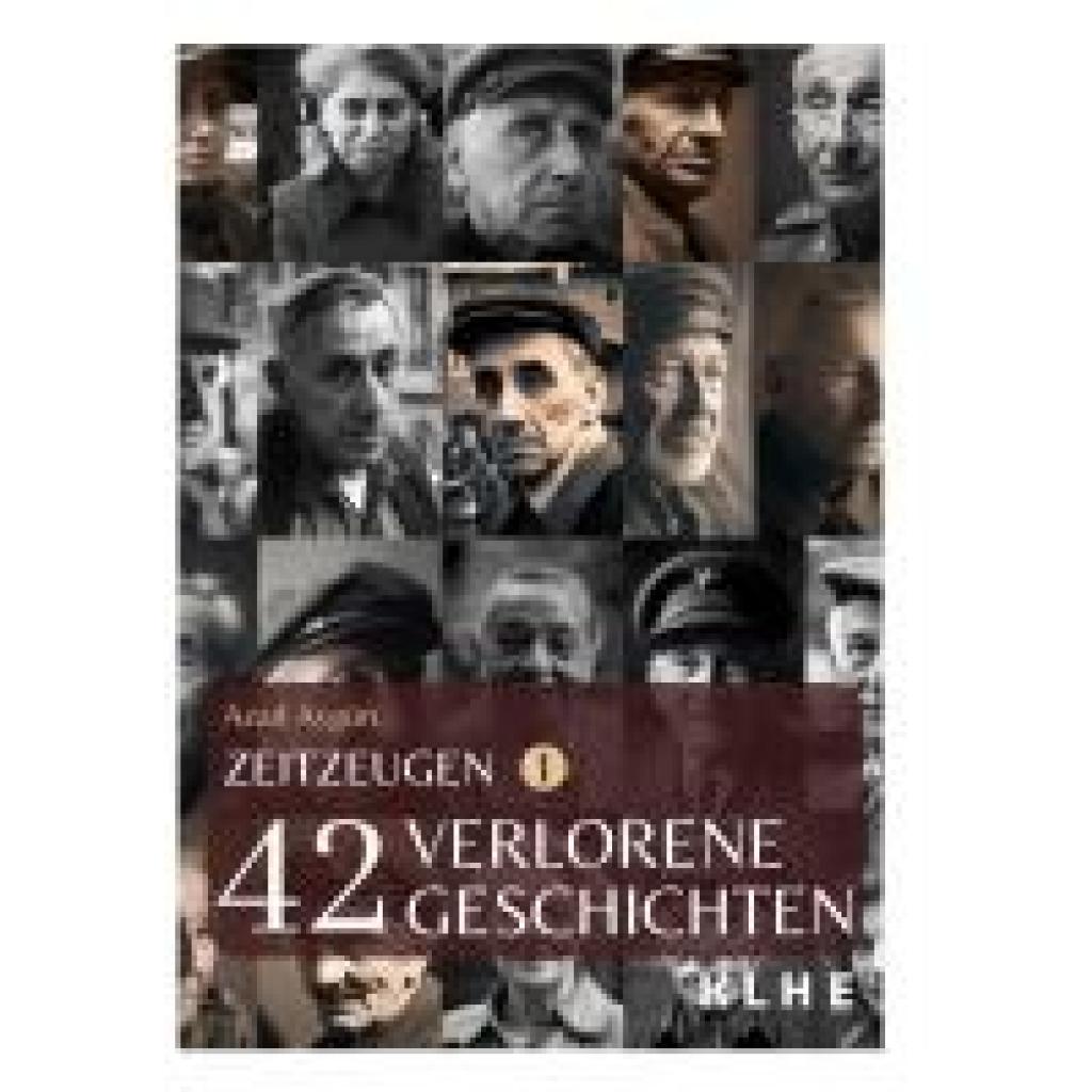 9783985381302 - Zeitzeugen - 42 verlorene Geschichten vom 2 Weltkrieg - Azad Aygün Taschenbuch
