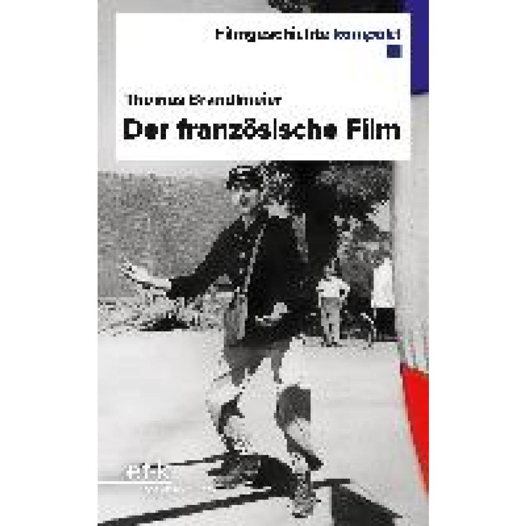 9783967079074 - Der französische Film - Thomas Brandlmeier Kartoniert (TB)