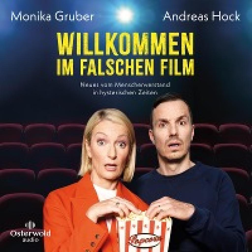 Gruber, Monika: Willkommen im falschen Film