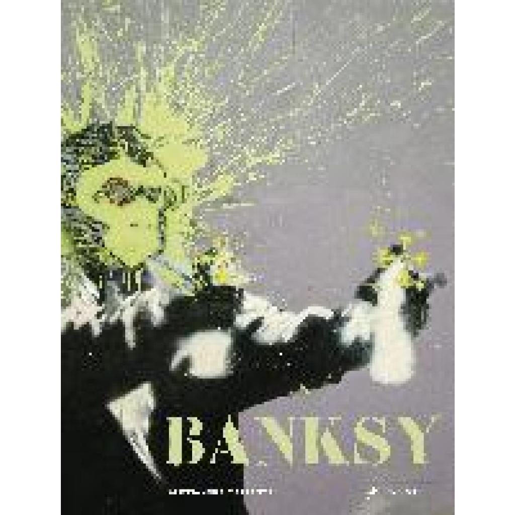 9783791388236 - Banksy - Alessandra Mattanza Gebunden