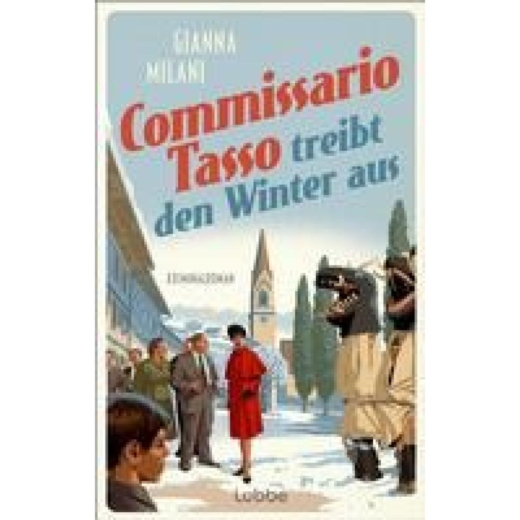9783785721216 - Commissario Tasso treibt den Winter aus   Commissario Tasso Bd3 - Gianna Milani Kartoniert (TB)