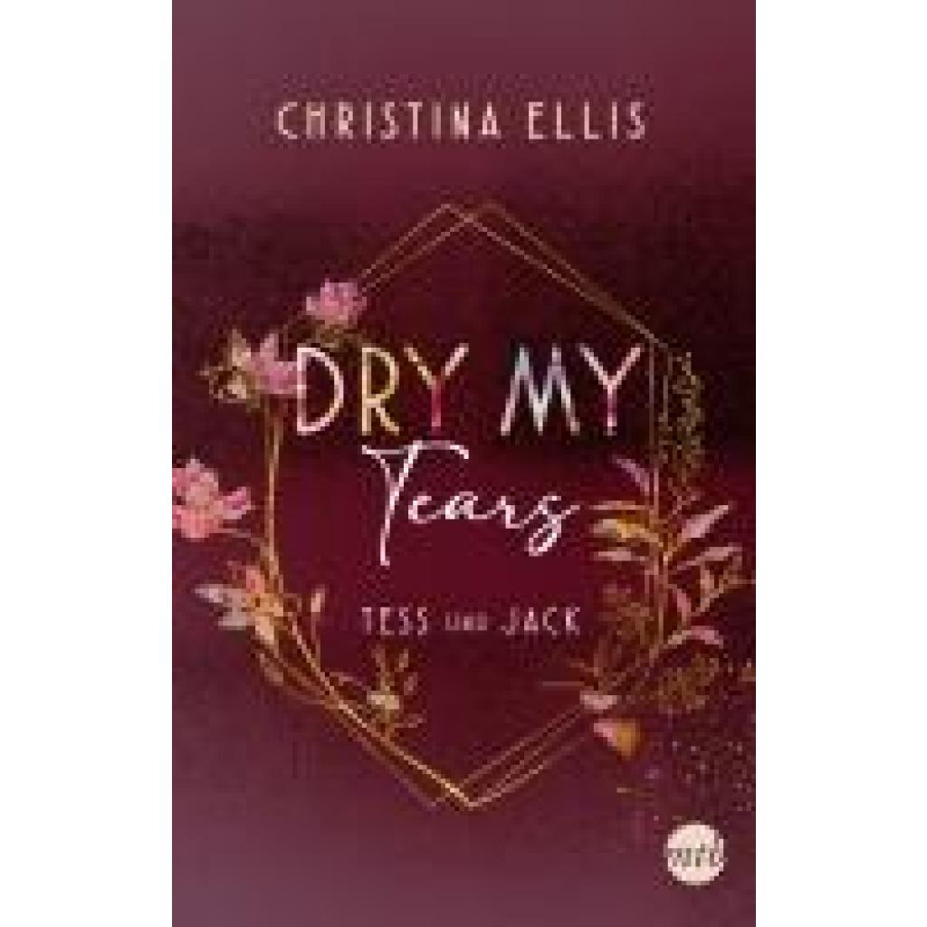 9783745703672 - Dry my Tears   Ambrose Brothers Bd2 - Christina Ellis Kartoniert (TB)