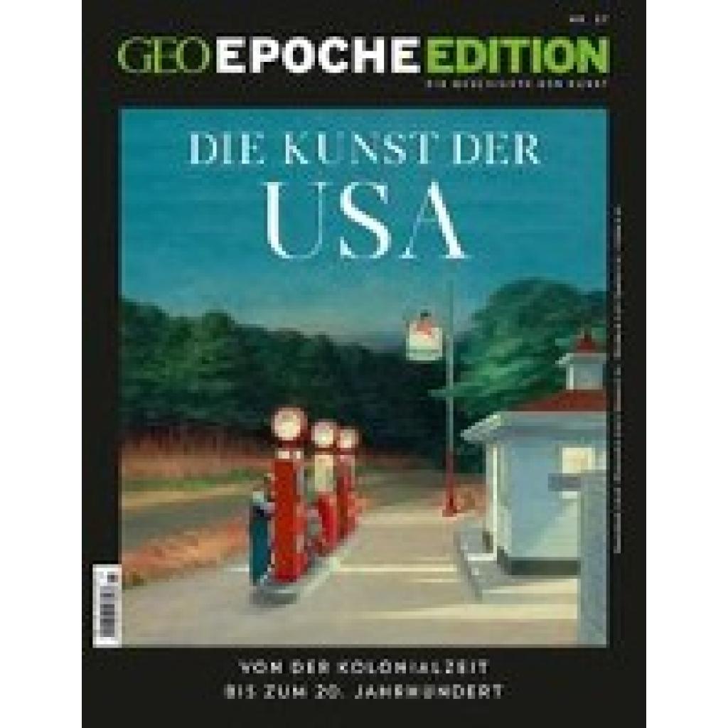 9783652012850 - Albig Jörg-Uwe GEO Epoche Edition 27 2023 - Kunst der USA