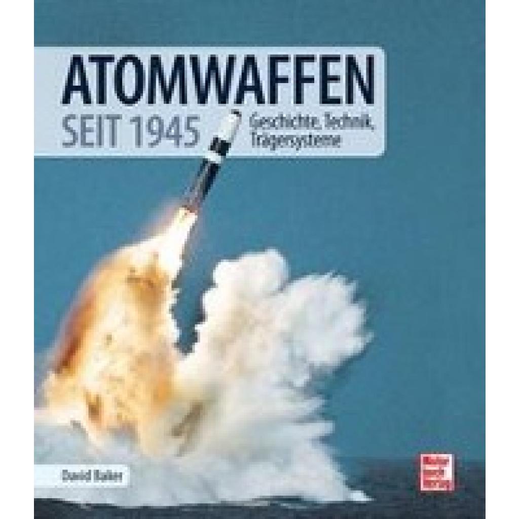 9783613045743 - Atomwaffen - David Baker Gebunden