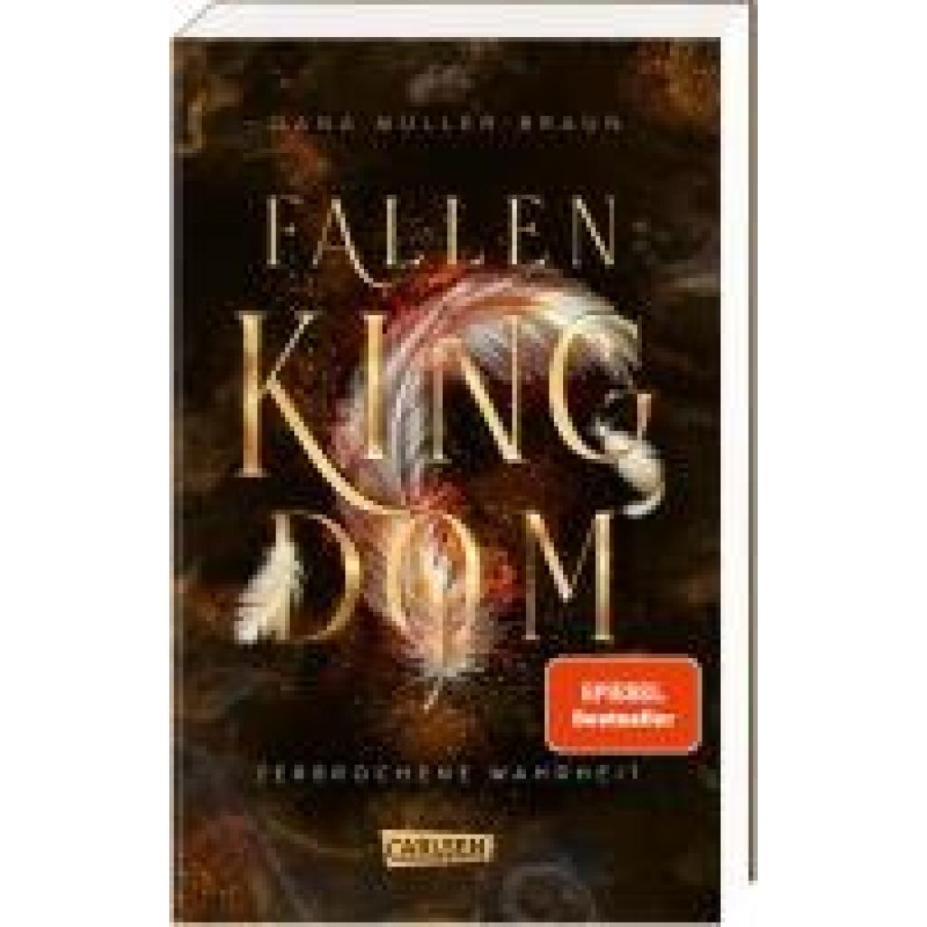 9783551584960 - Zerbrochene Wahrheit Fallen Kingdom Bd2 - Dana Müller-Braun Kartoniert (TB) 9783551584960 - Zerbrochene Wahrheit Fallen Kingdom Bd2 - Dana Müller-Braun Kartoniert (TB)