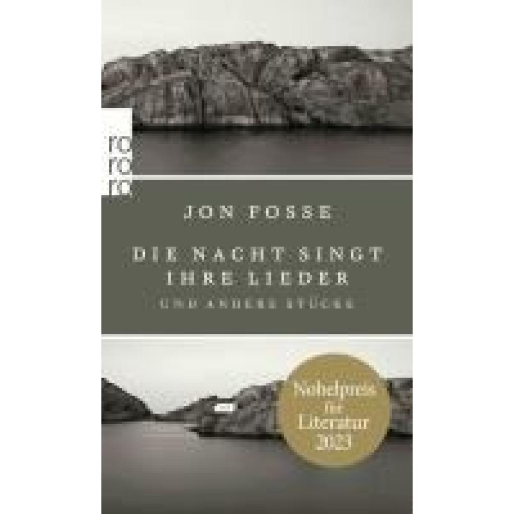 9783499272363 - Die Nacht singt ihre Lieder - Jon Fosse Kartoniert (TB) 9783499272363 - Die Nacht singt ihre Lieder - Jon Fosse Kartoniert (TB)