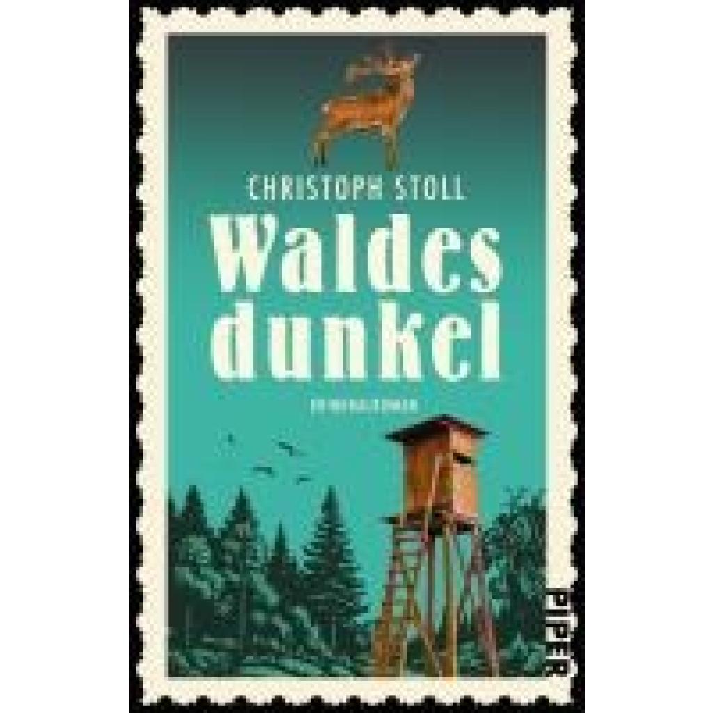9783492320719 - Waldesdunkel   Forsthauskrimi Bd1 - Christoph Stoll Taschenbuch