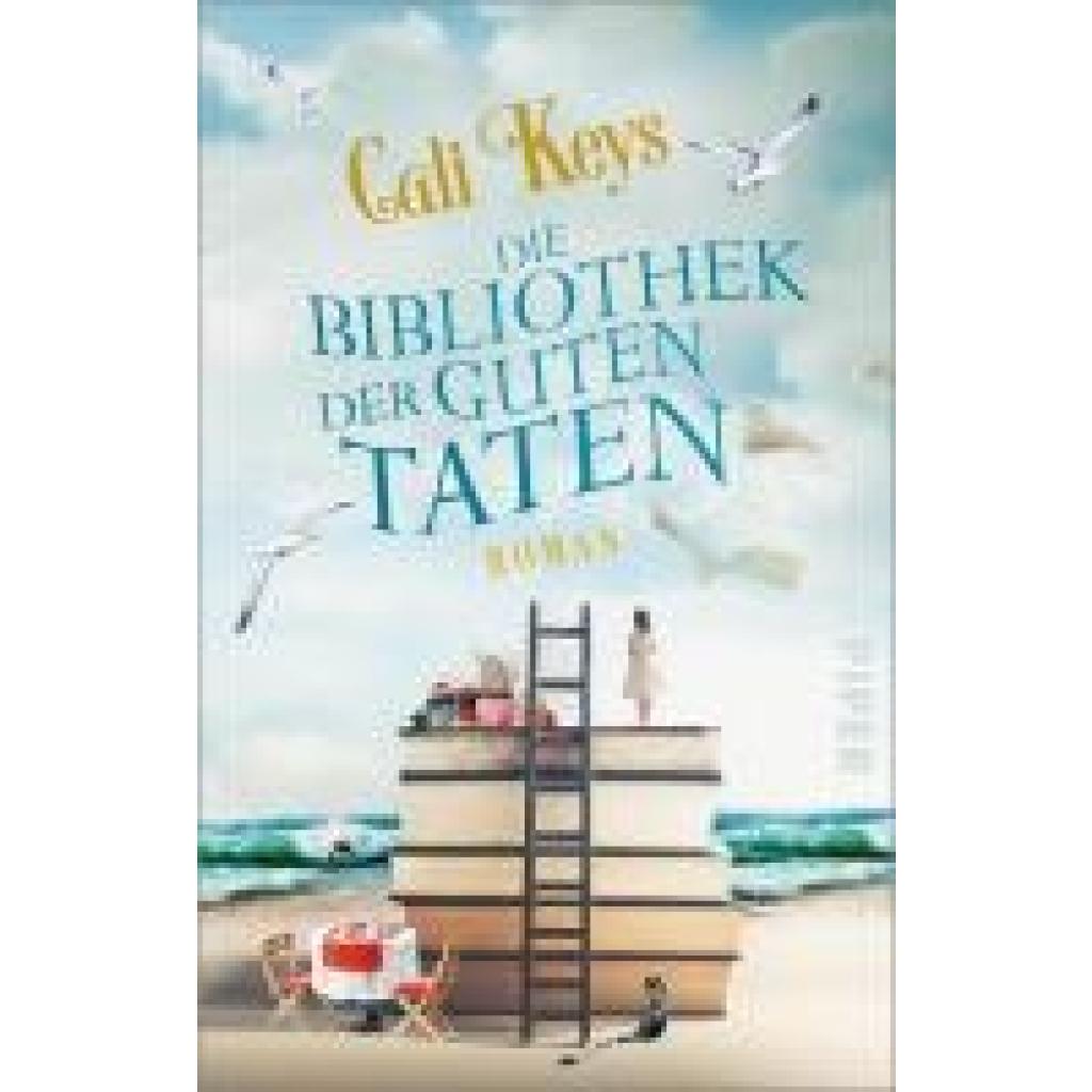 9783492320641 - Die Bibliothek der guten Taten - Cali Keys Taschenbuch