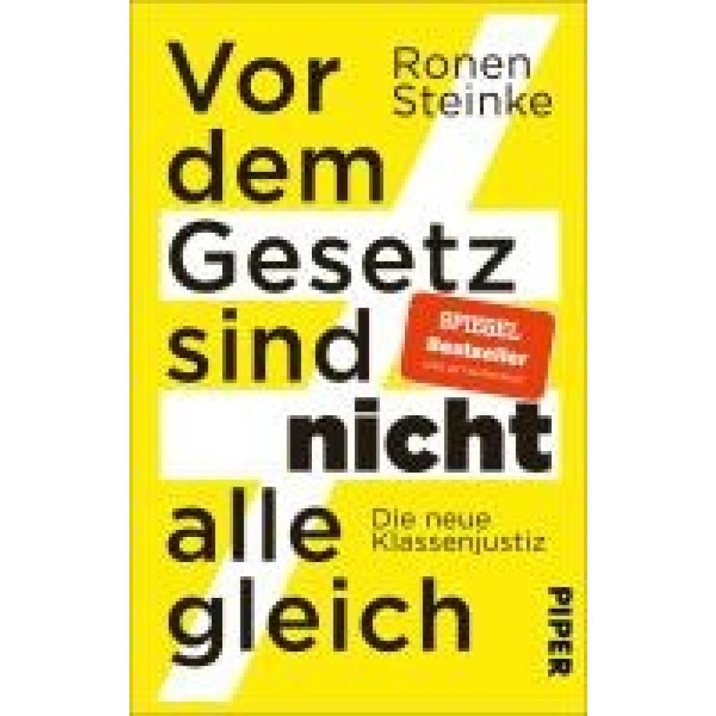 Steinke, Ronen: Vor dem Gesetz sind nicht alle gleich