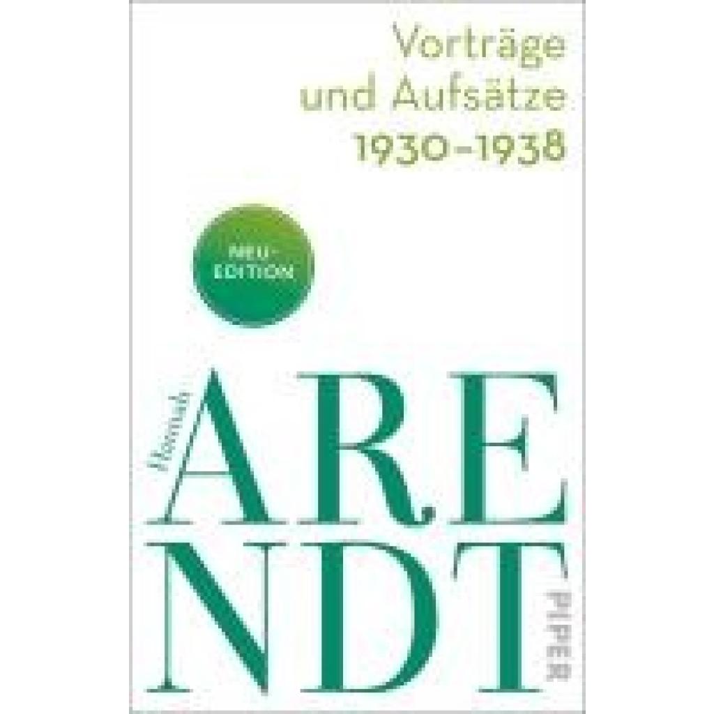 9783492318396 - Vorträge und Aufsätze 1930-1938 - Hannah Arendt Taschenbuch