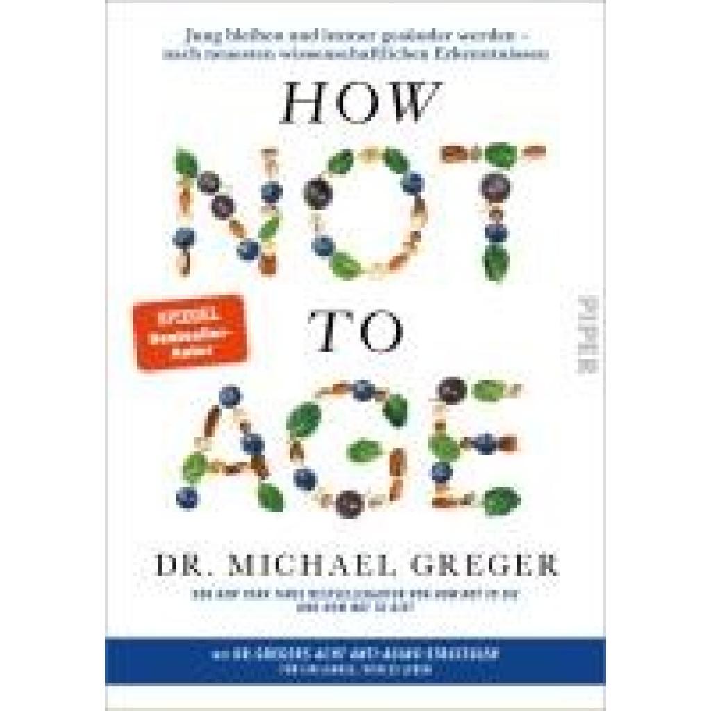 9783492072908 - How Not to Age - Michael Greger Gebunden