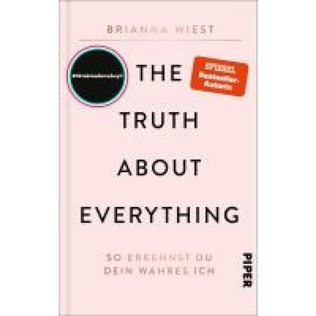 Wiest, Brianna: The Truth About Everything