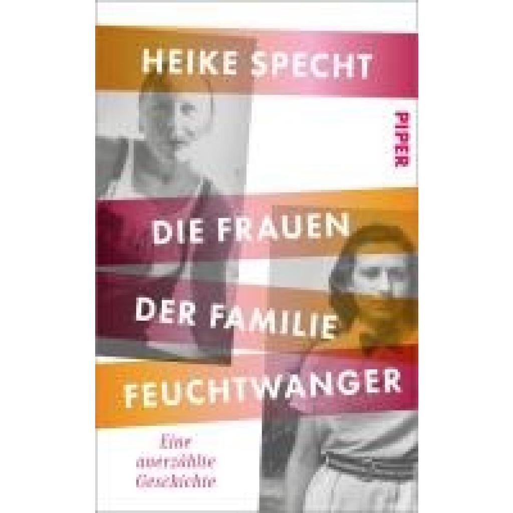 Specht, Heike: Die Frauen der Familie Feuchtwanger