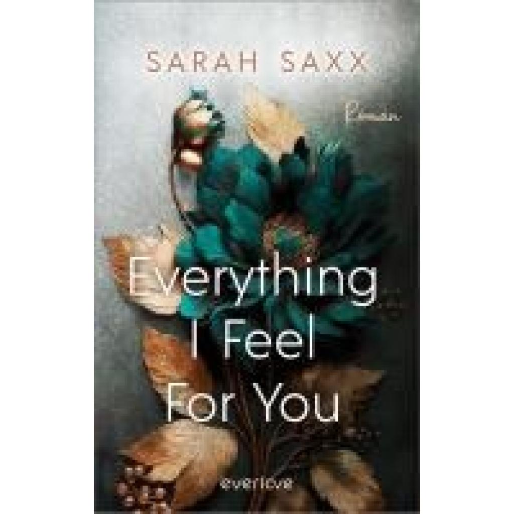 9783492065276 - Saxx Sarah Everything I Feel For You