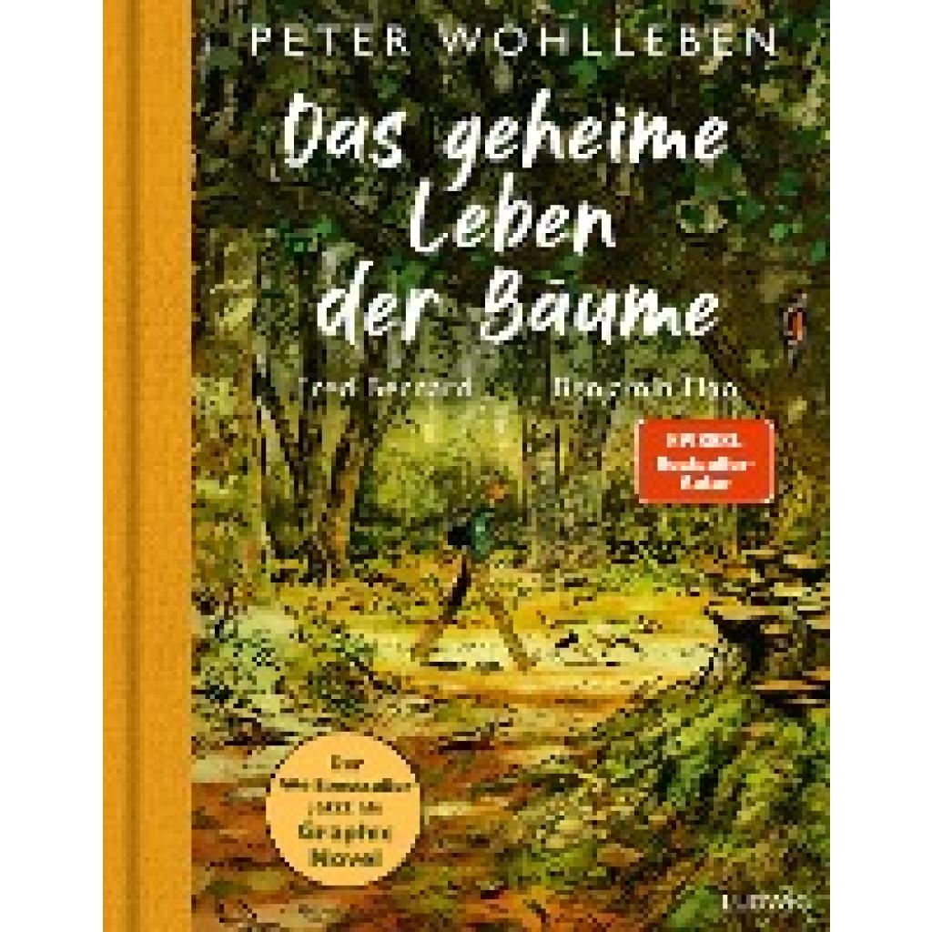 Wohlleben, Peter: Das geheime Leben der Bäume