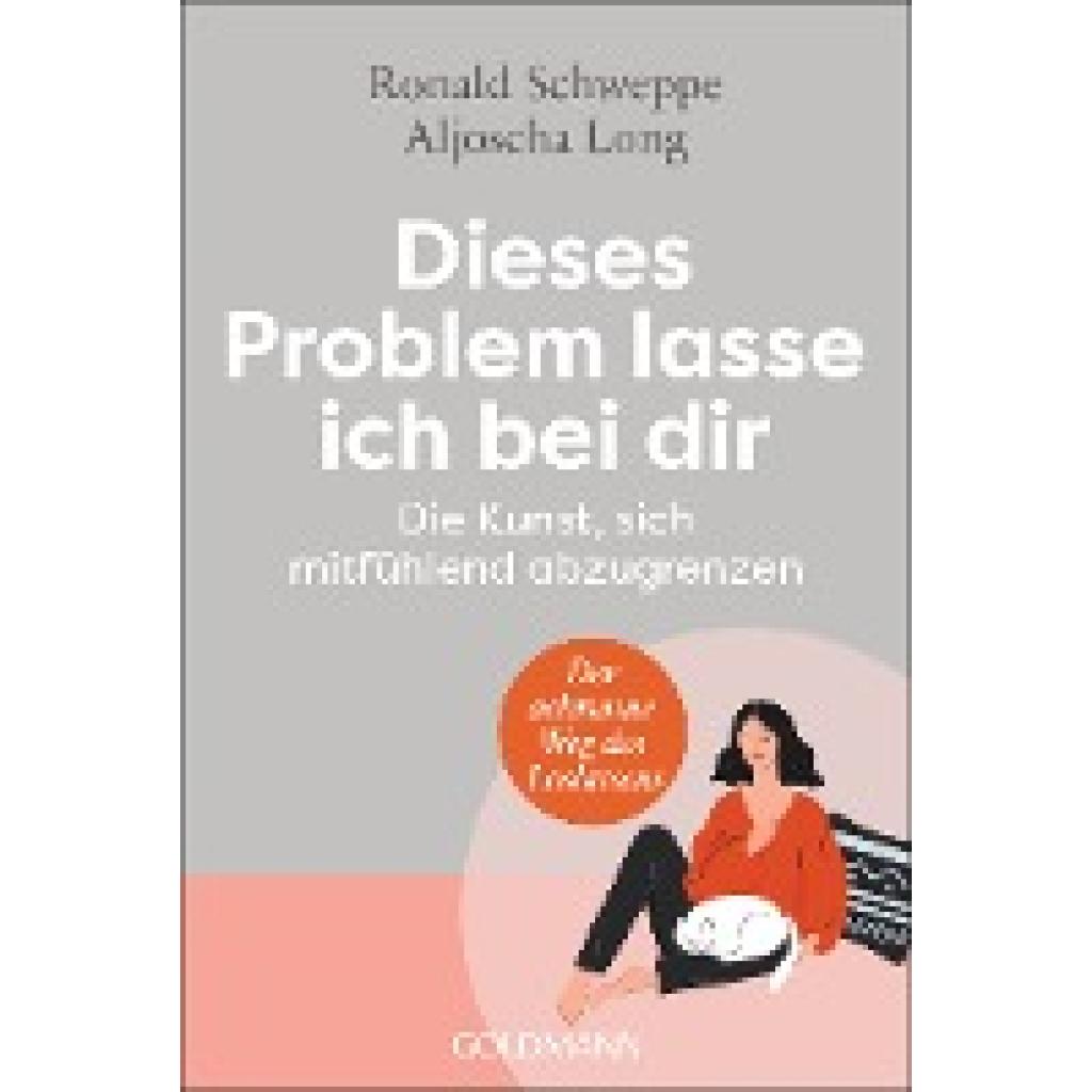9783442223770 - Dieses Problem lasse ich bei dir - Ronald Schweppe Aljoscha Long Taschenbuch