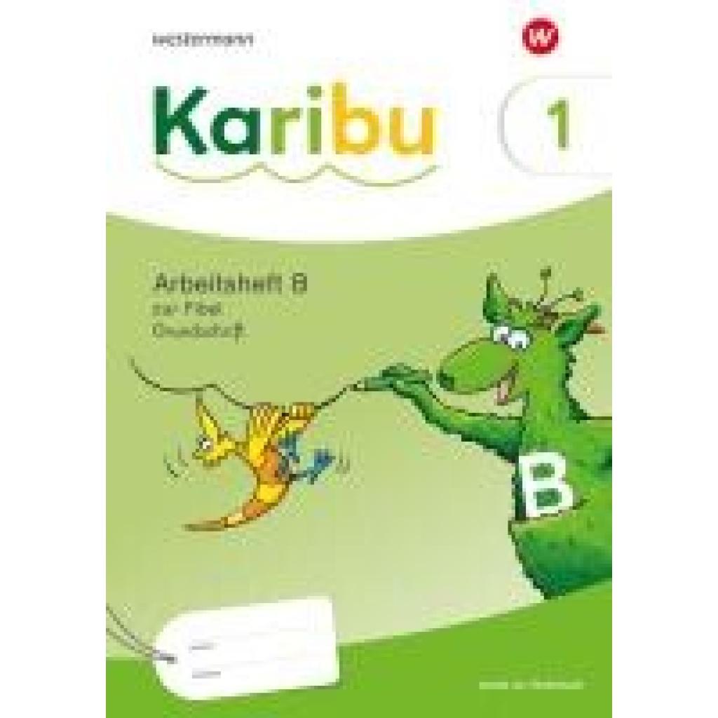 9783141292466 - Karibu Arbeitsheft 1 (B) Grundschrift zur Fibel Verbrauch 9783141292466 - Karibu Arbeitsheft 1 (B) Grundschrift zur Fibel Verbrauch