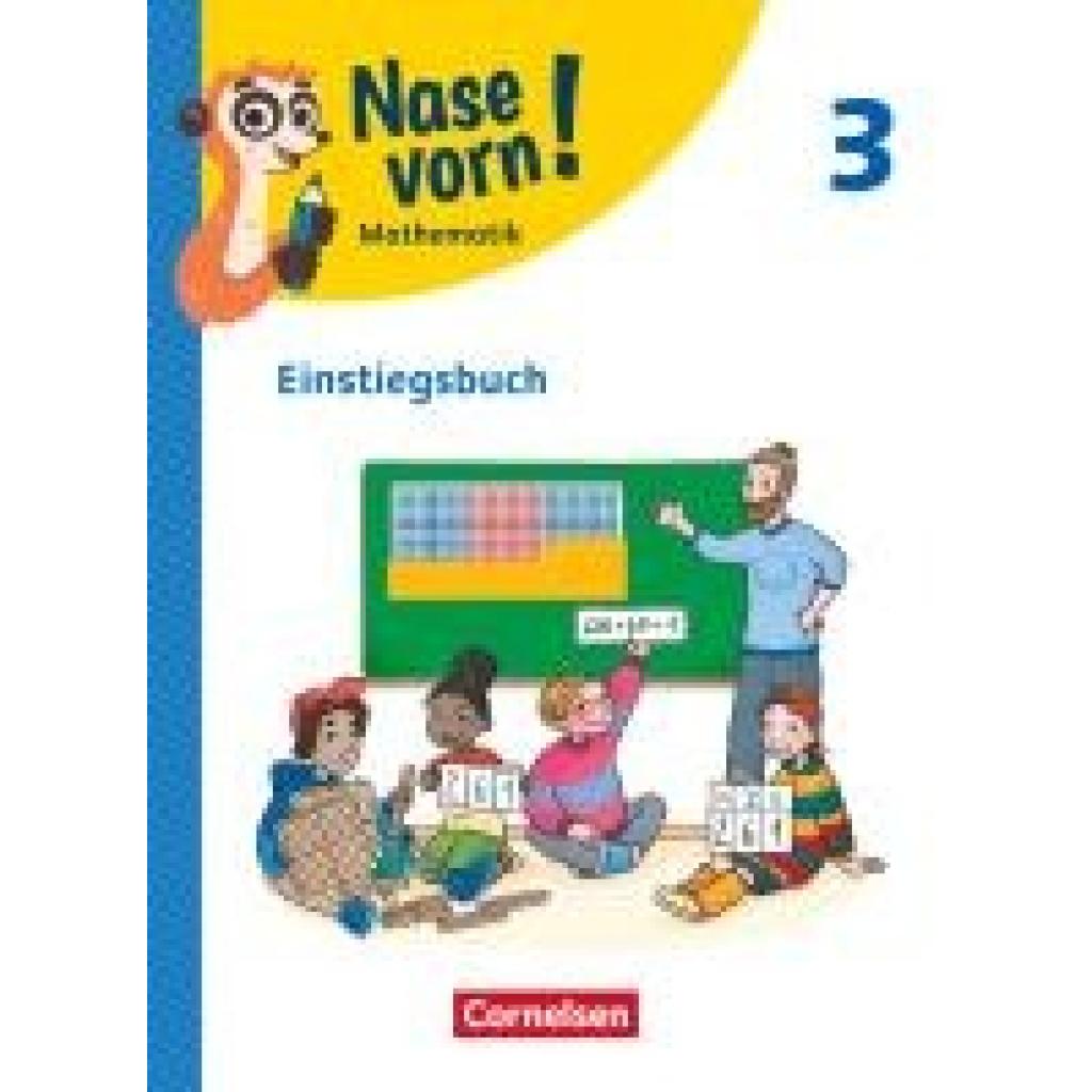 9783060849512 - Nase vorn! - Lehrwerk für Mathematik - Ausgabe 2023 - 3 Schuljahr Kartoniert (TB)