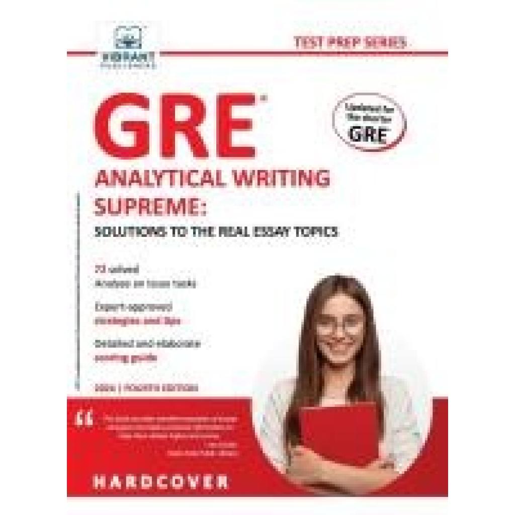 Publishers, Vibrant: GRE Analytical Writing Supreme Solutions to the Real Essay Topics