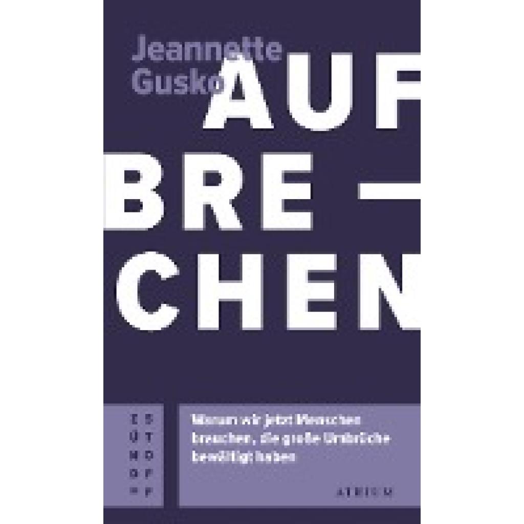 9783855351442 - Aufbrechen - Jeannette Gusko Kartoniert (TB)